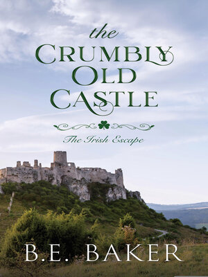 cover image of The Crumbly Old Castle